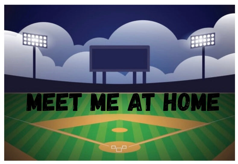 Meet Me At Home - black letters