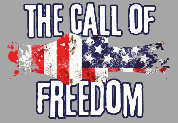 The Call of Freedom