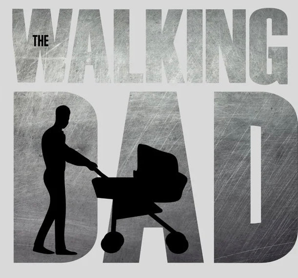 The Walking Dad